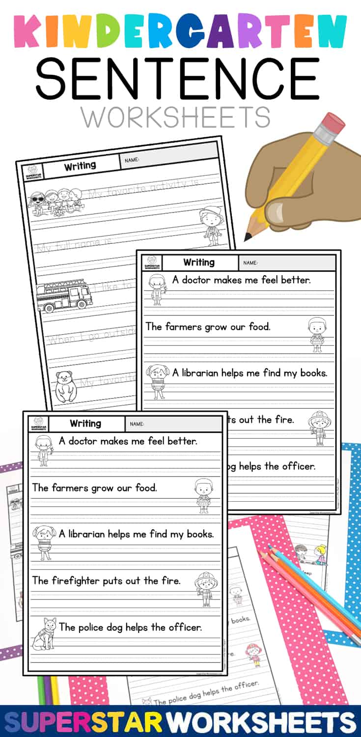 Kindergarten Writing Sentences Worksheets - Superstar Worksheets