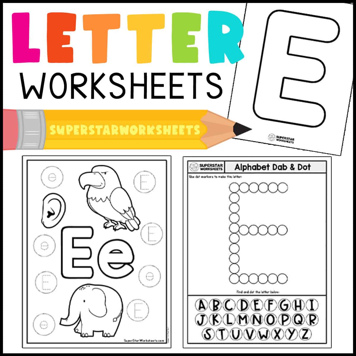 Letter E Worksheets - Superstar Worksheets