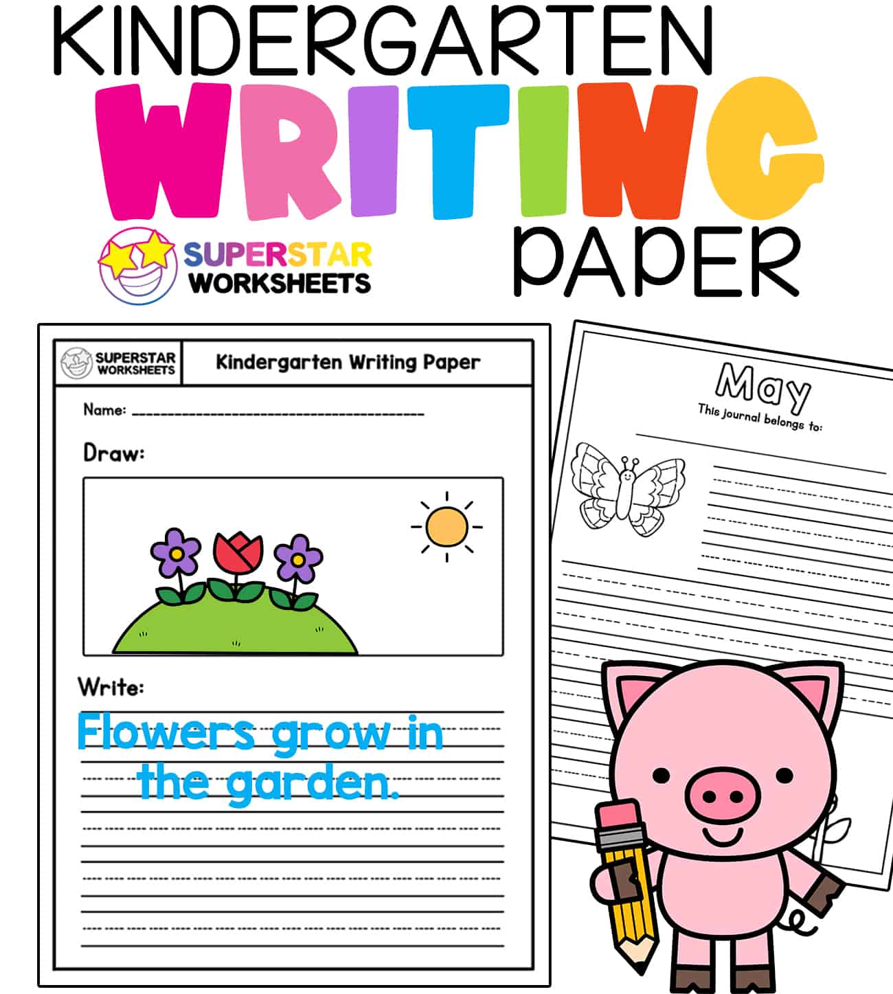 kindergarten writing paper superstar worksheets