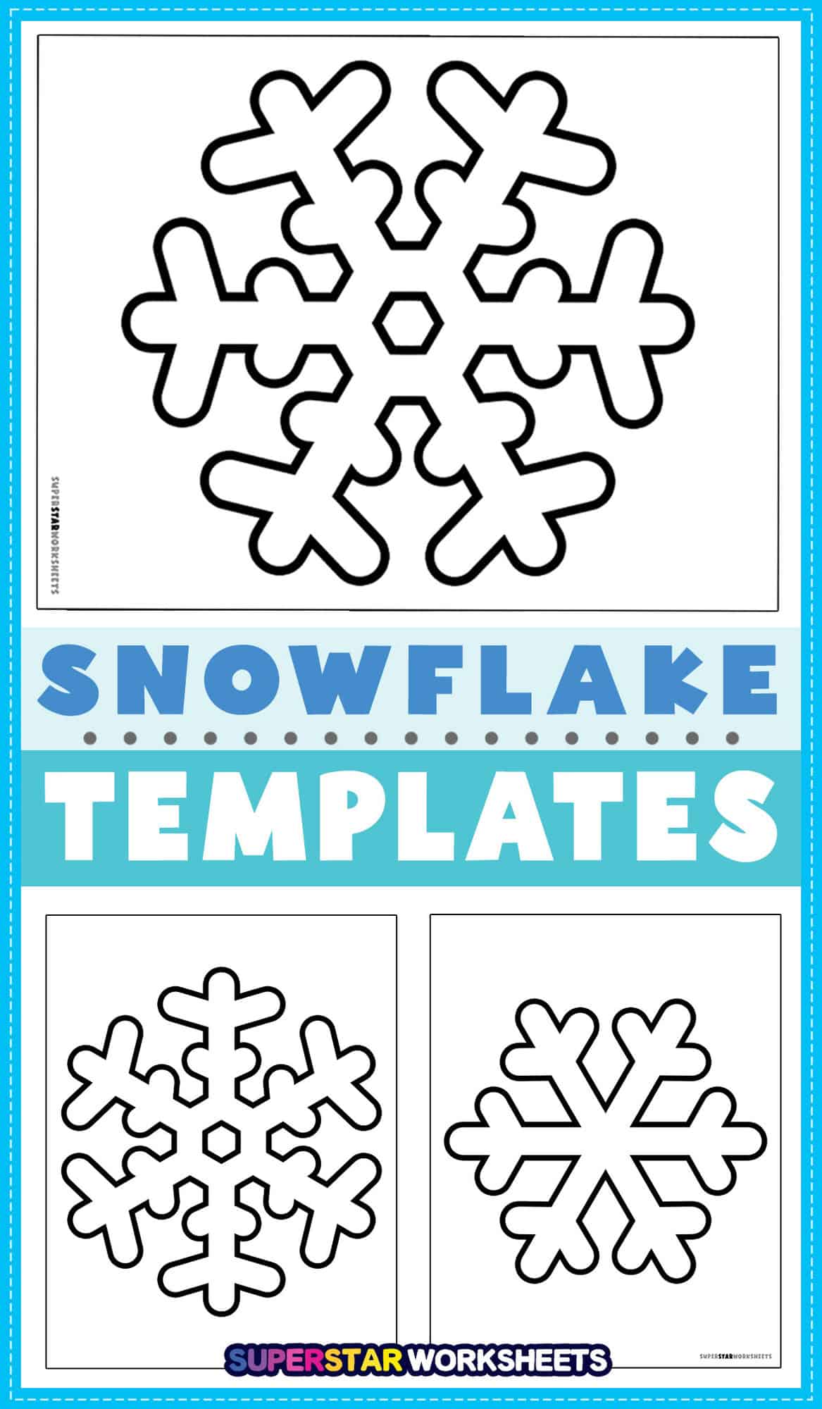 Snowflake Templates - Superstar Worksheets