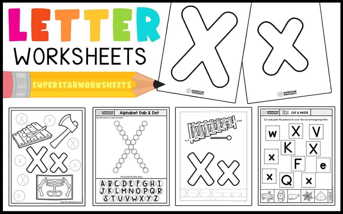 Letter X Worksheets - Superstar Worksheets