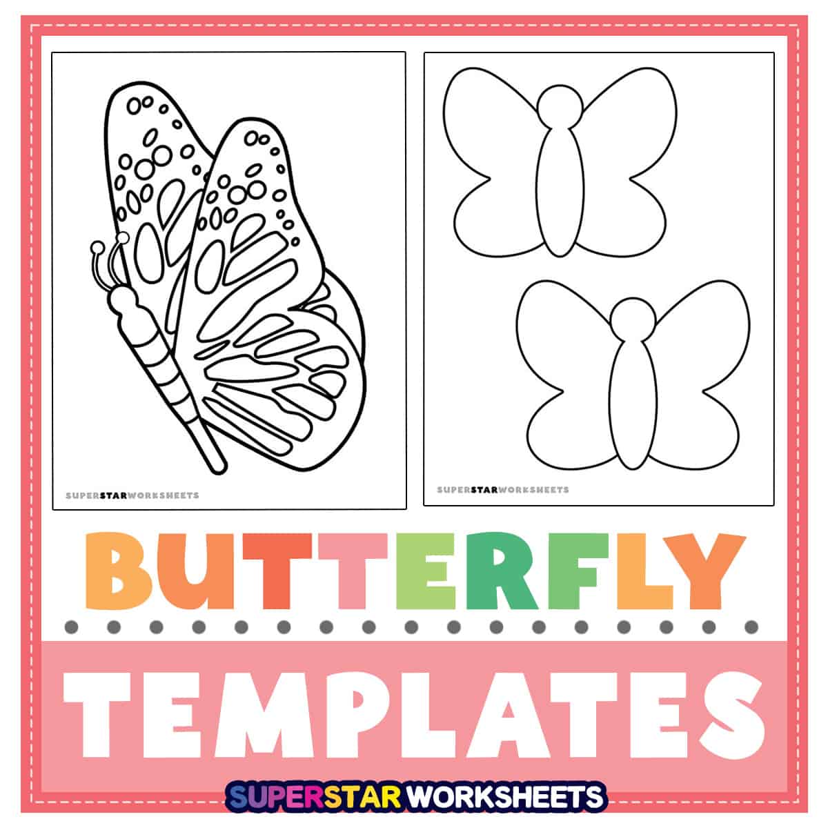 Butterfly Templates - Superstar Worksheets