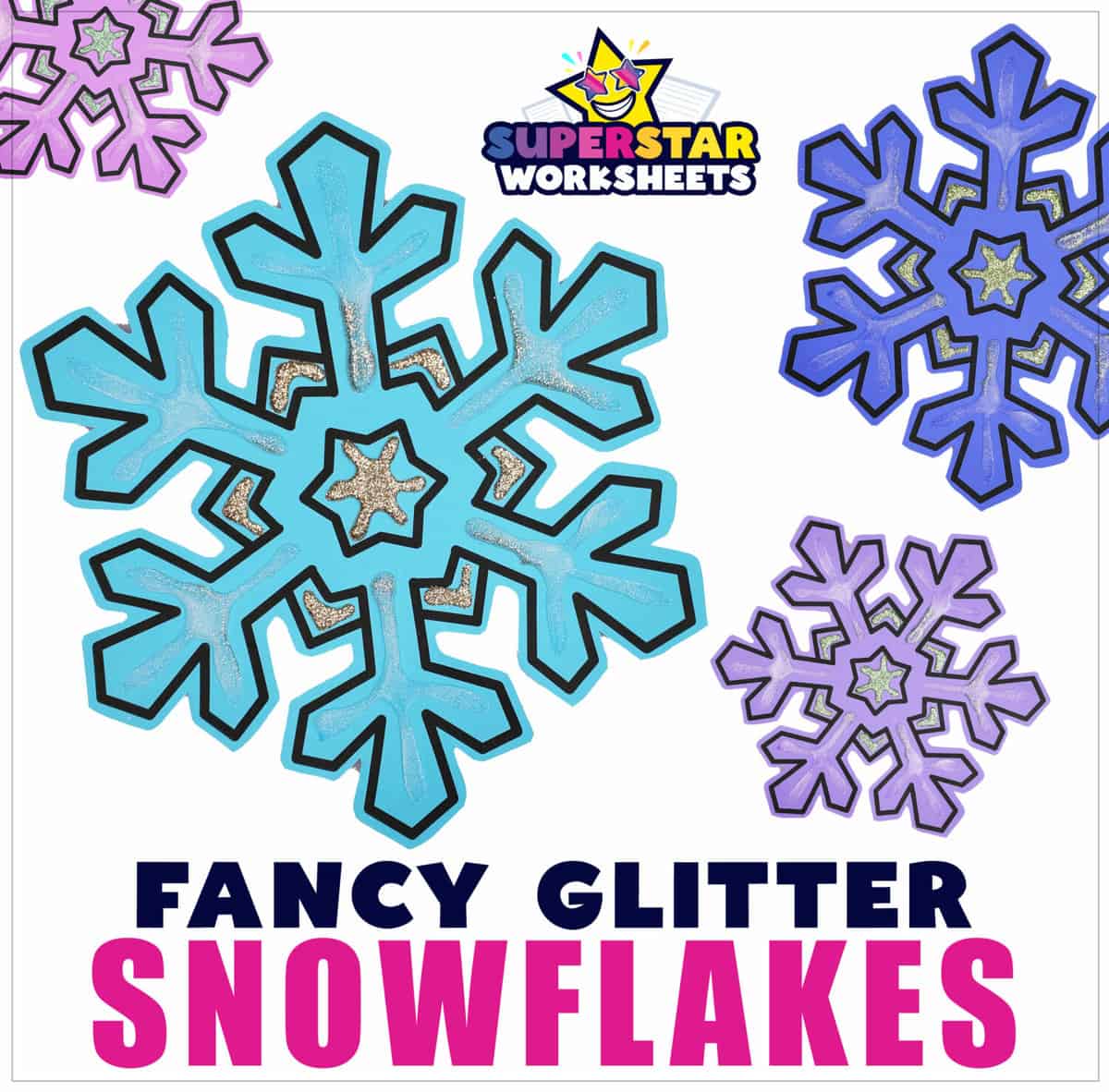 Glitter Snowflake Craft - Superstar Worksheets