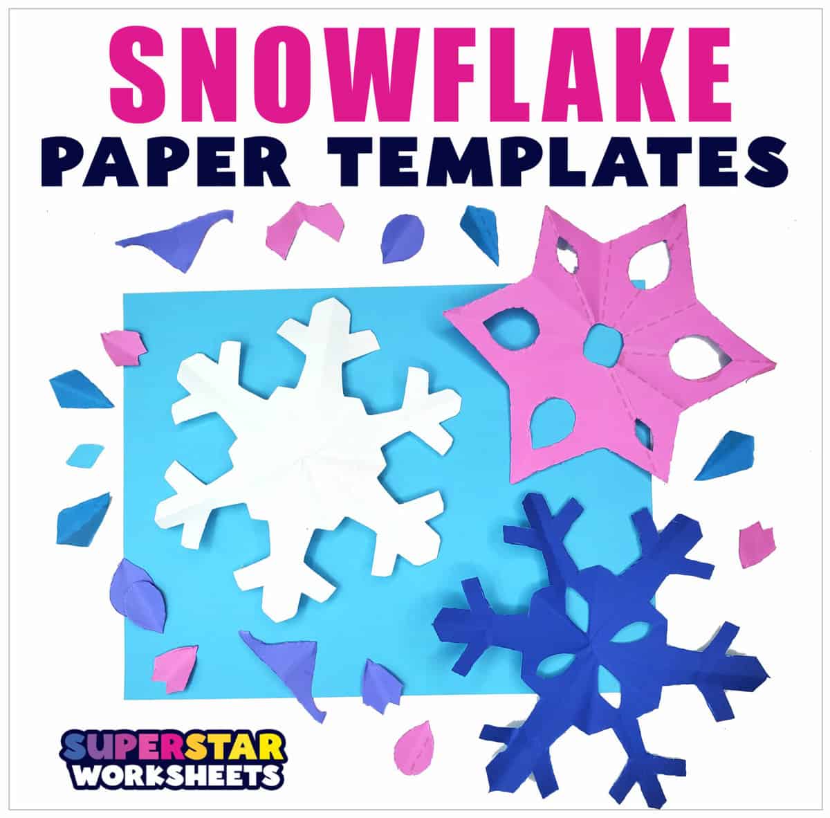 Snowflake Crafts - Superstar Worksheets