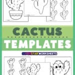 Graphic showing six blank cactus printables.