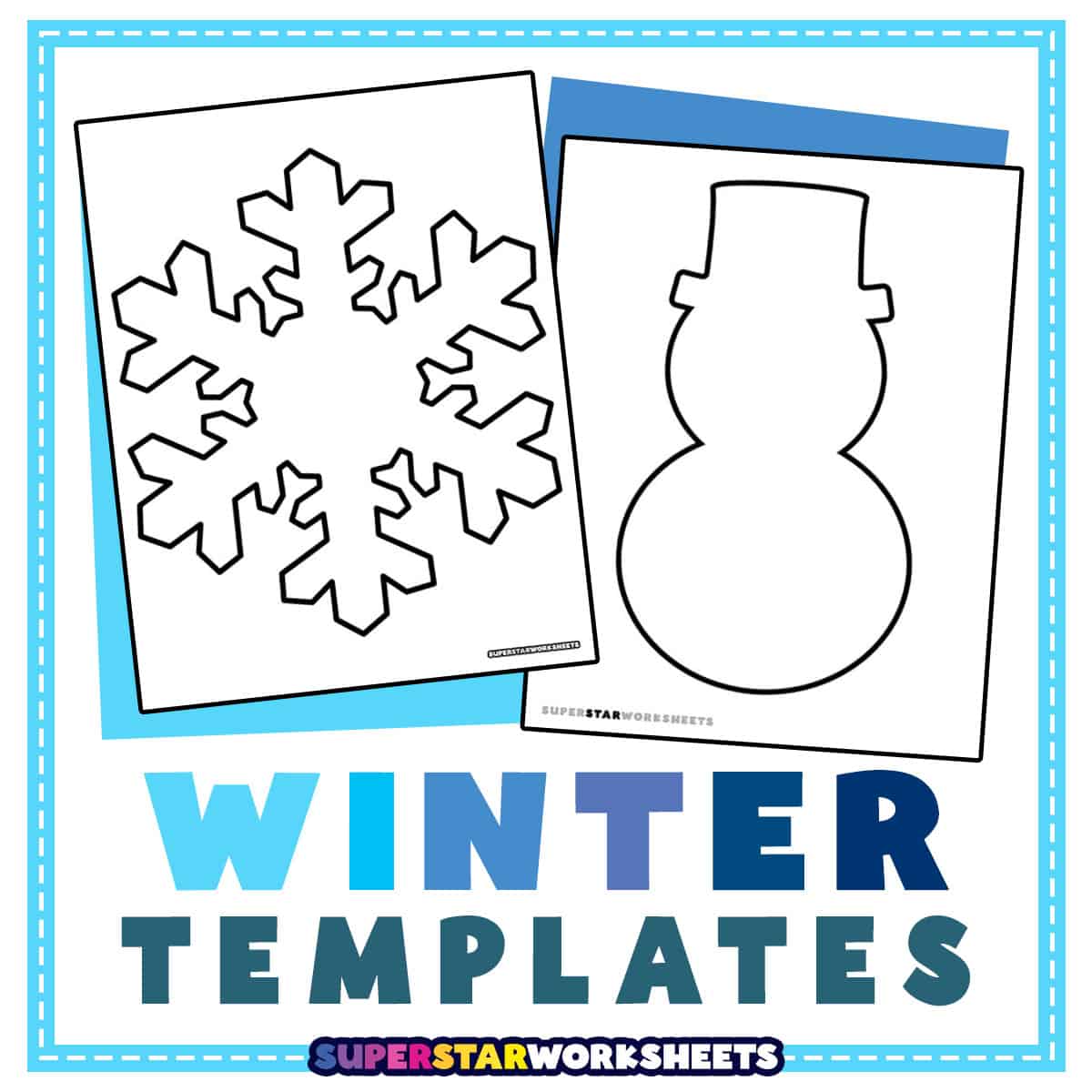 Winter Templates - Superstar Worksheets