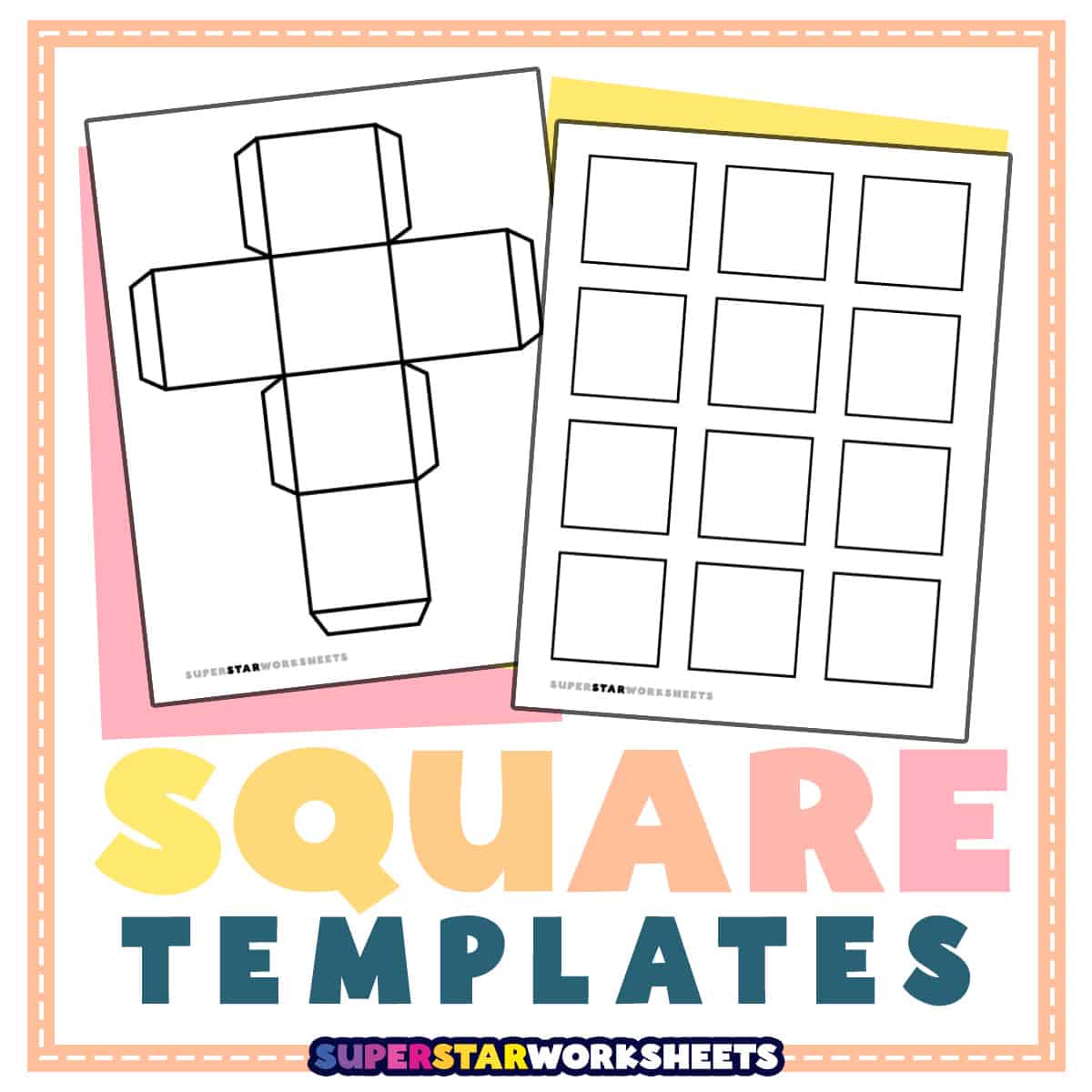 Square Template - Superstar Worksheets