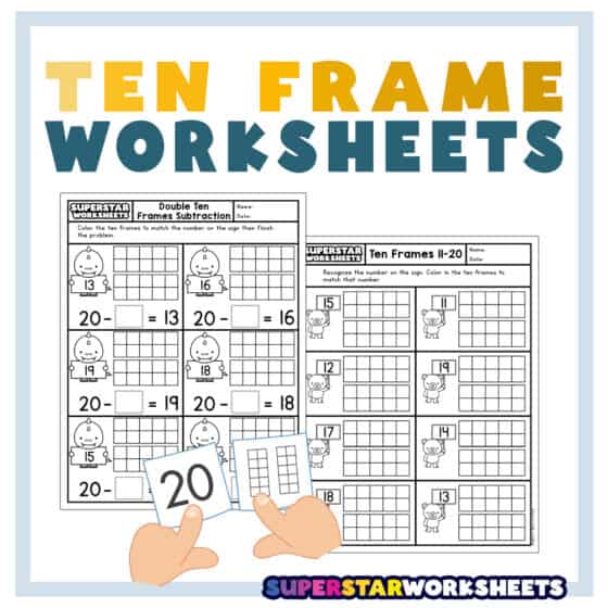 Ten Frame Worksheets - Superstar Worksheets