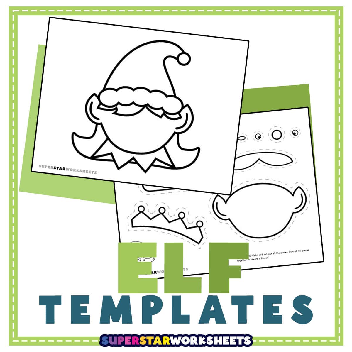 Elf Template - Superstar Worksheets