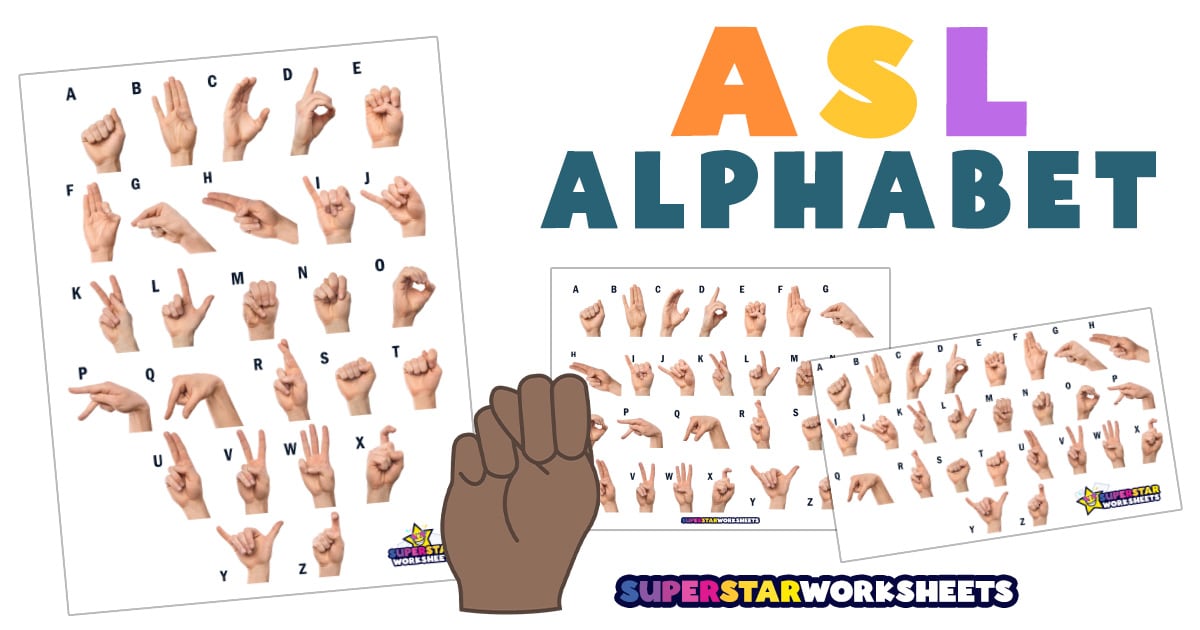 ASL Alphabet - Superstar Worksheets