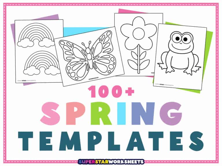 Spring Templates (Free Printables) - Superstar Worksheets